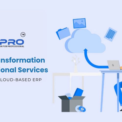 Digital Transformation for Professional Services: The Role of Cloud-Based ERP